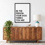 Be The Person Your Dog Thinks You Are — gallery 02 — Dear Paw Studio