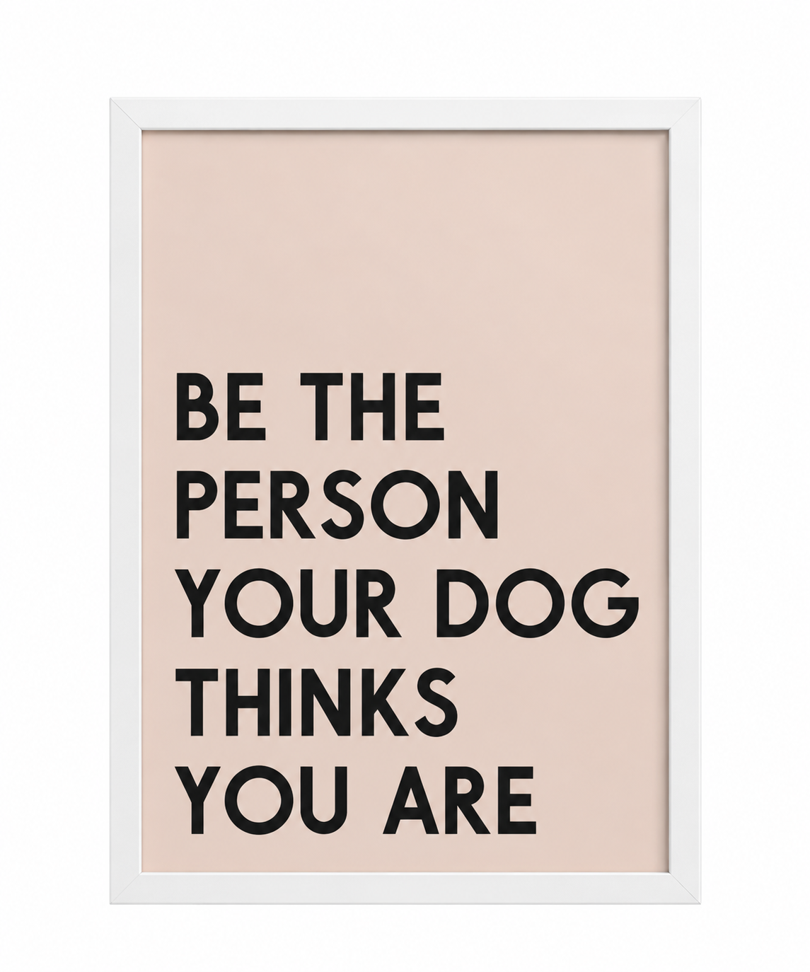 Be The Person Your Dog Thinks You Are — gallery 13 — Dear Paw Studio