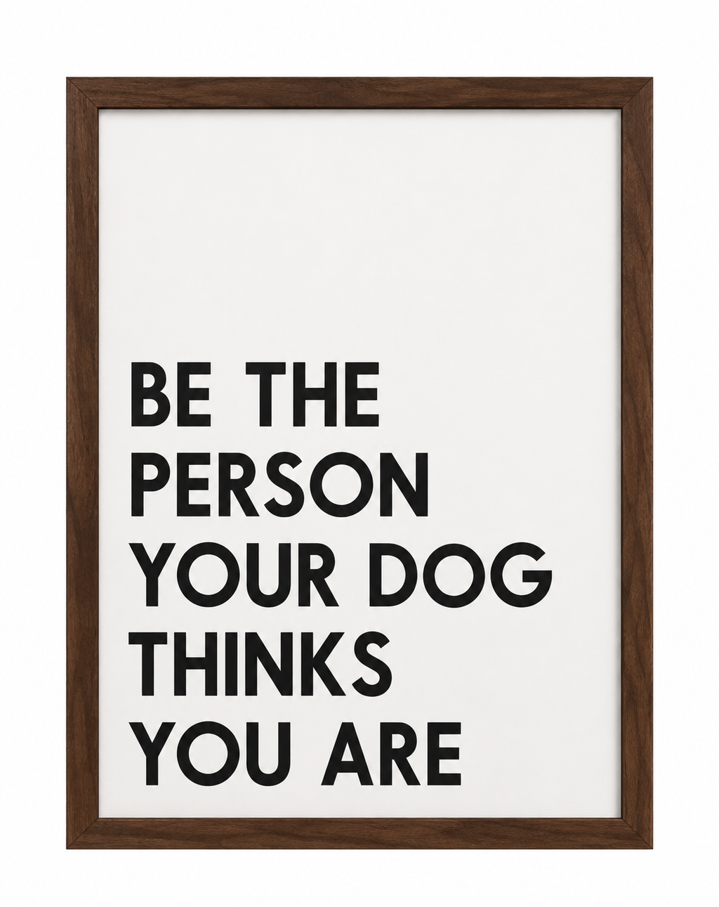 Be The Person Your Dog Thinks You Are — gallery 15 — Dear Paw Studio
