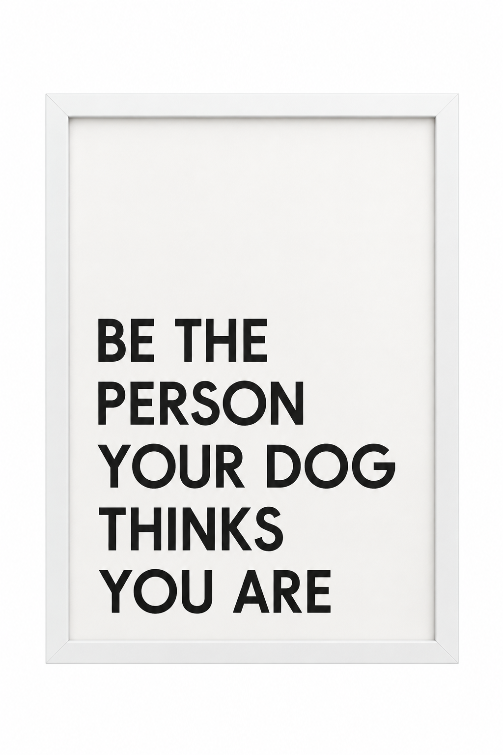 Be The Person Your Dog Thinks You Are — gallery 16 — Dear Paw Studio
