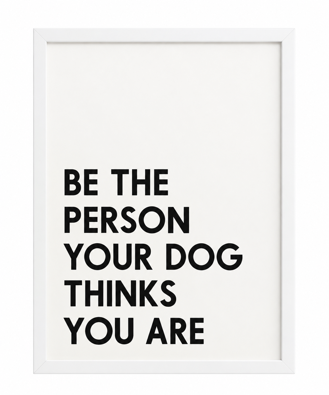 Be The Person Your Dog Thinks You Are — gallery 27 — Dear Paw Studio